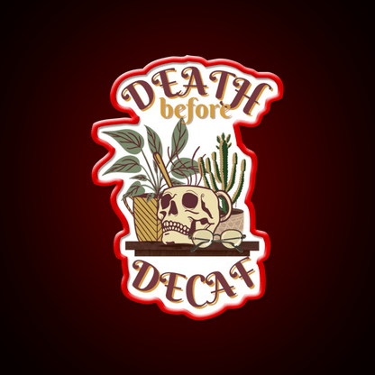 Death Before Decaf Cafe Led Neon Sign Espresso Bar Art Rgb Color - Shineneon