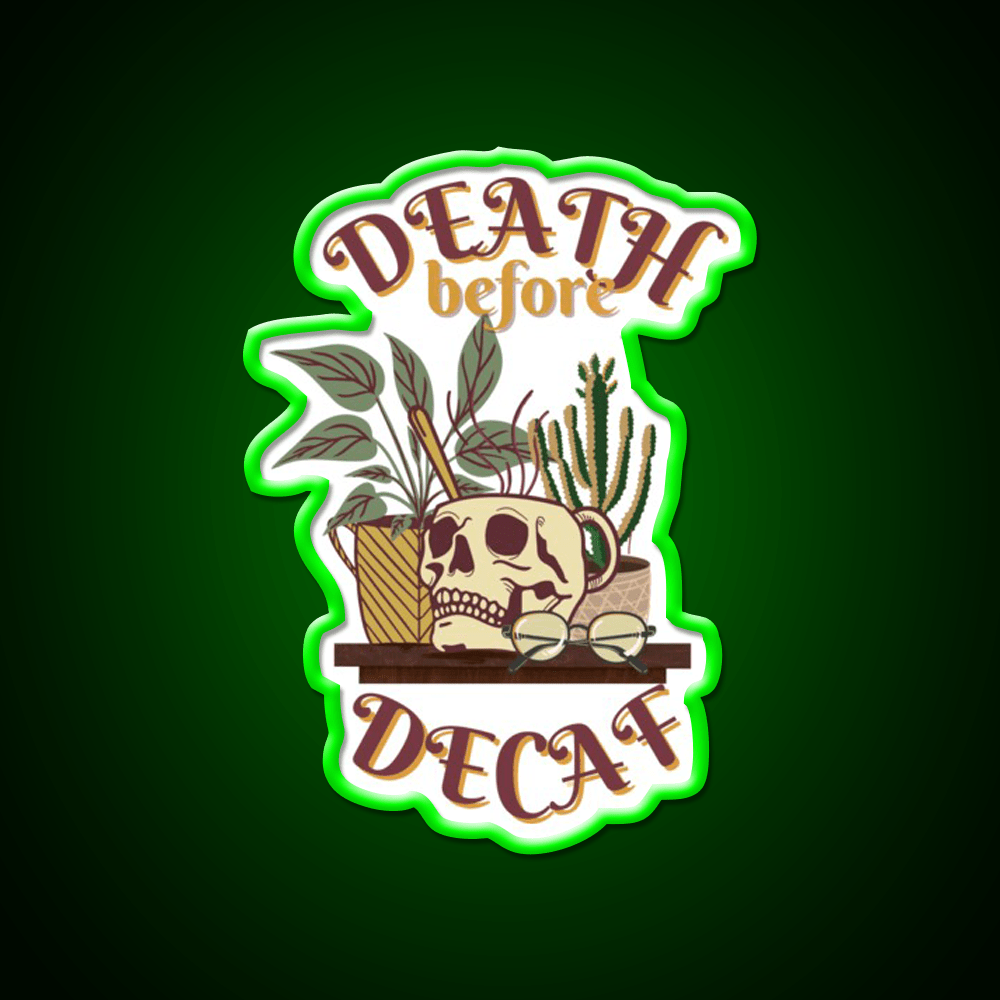Death Before Decaf Cafe Led Neon Sign Espresso Bar Art Rgb Color - Shineneon