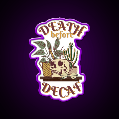 Death Before Decaf Cafe Led Neon Sign Espresso Bar Art Rgb Color - Shineneon