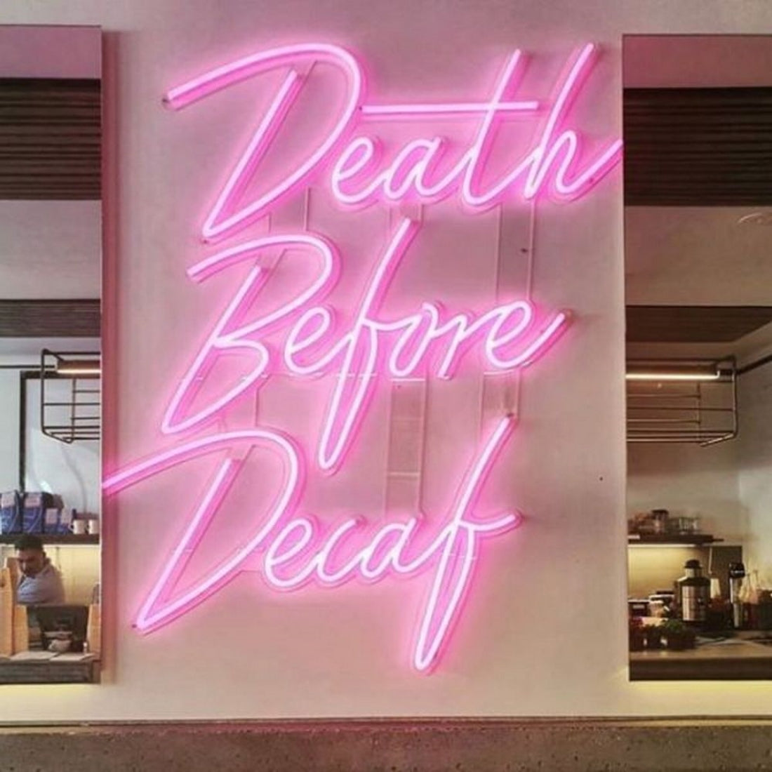 Death Before Decaf Led Sign Business Neon Sign