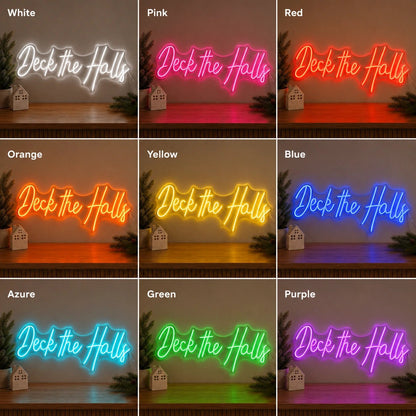 Deck The Halls LED Neon Sign - Shineneon