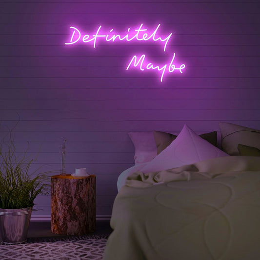 Definitely Maybe Led Sign Business Neon Sign