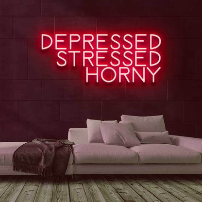 Depressed Stressed Horny Led Neon Sign | Shineneon
