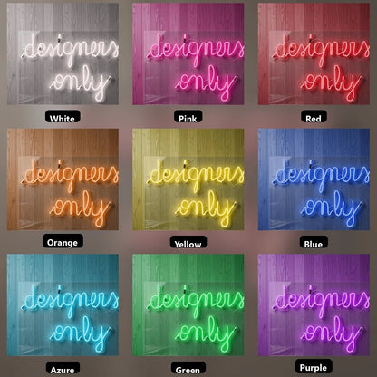 Designers Only LED Neon Sign - Shineneon