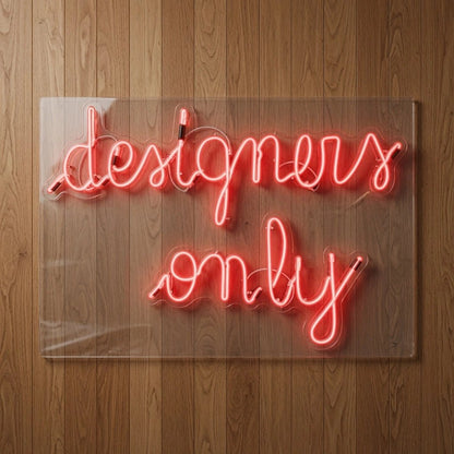 Designers Only LED Neon Sign - Shineneon