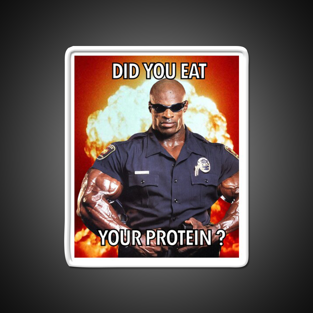 Did You Eat Your Protein Ronnie Coleman Yeah Gym Fitness Led Neon Sign Rgb Color