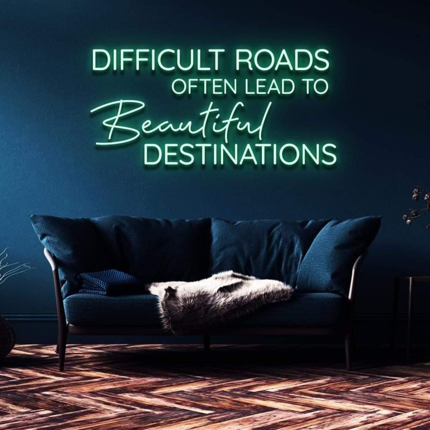 Difficult Roads Lead To Beautiful Destinations Led Neon Sign For Home Decor | Shineneon