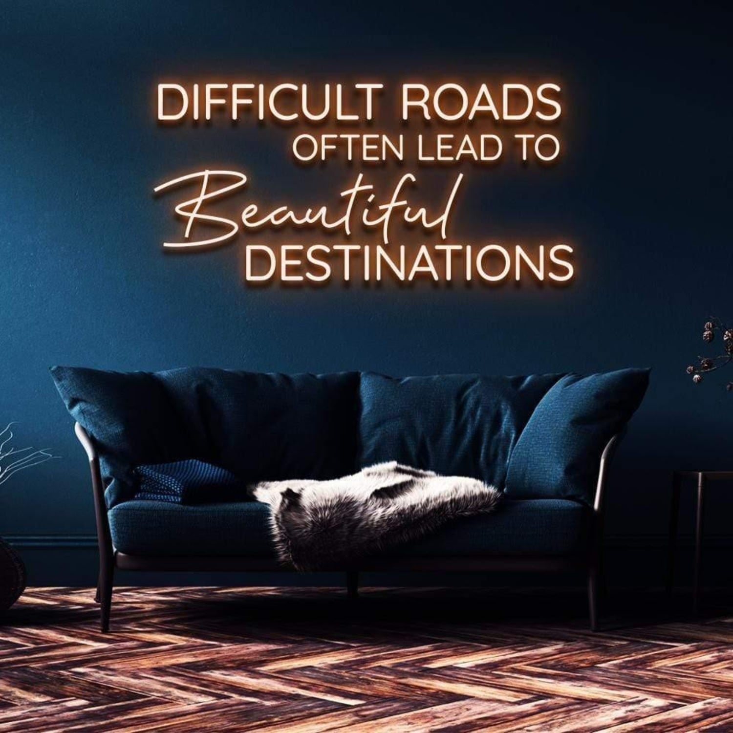 Difficult Roads Lead To Beautiful Destinations Led Neon Sign For Home Decor | Shineneon