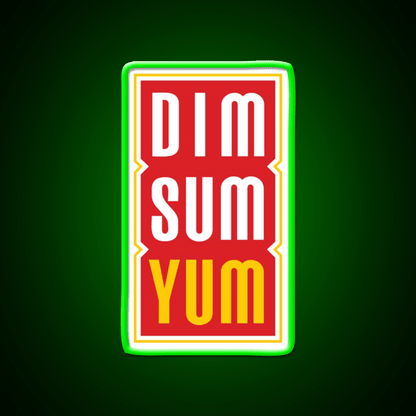Dim Sum Yum Funny Asian Food Led Neon Sign Chinese Food Rgb Color - Shineneon