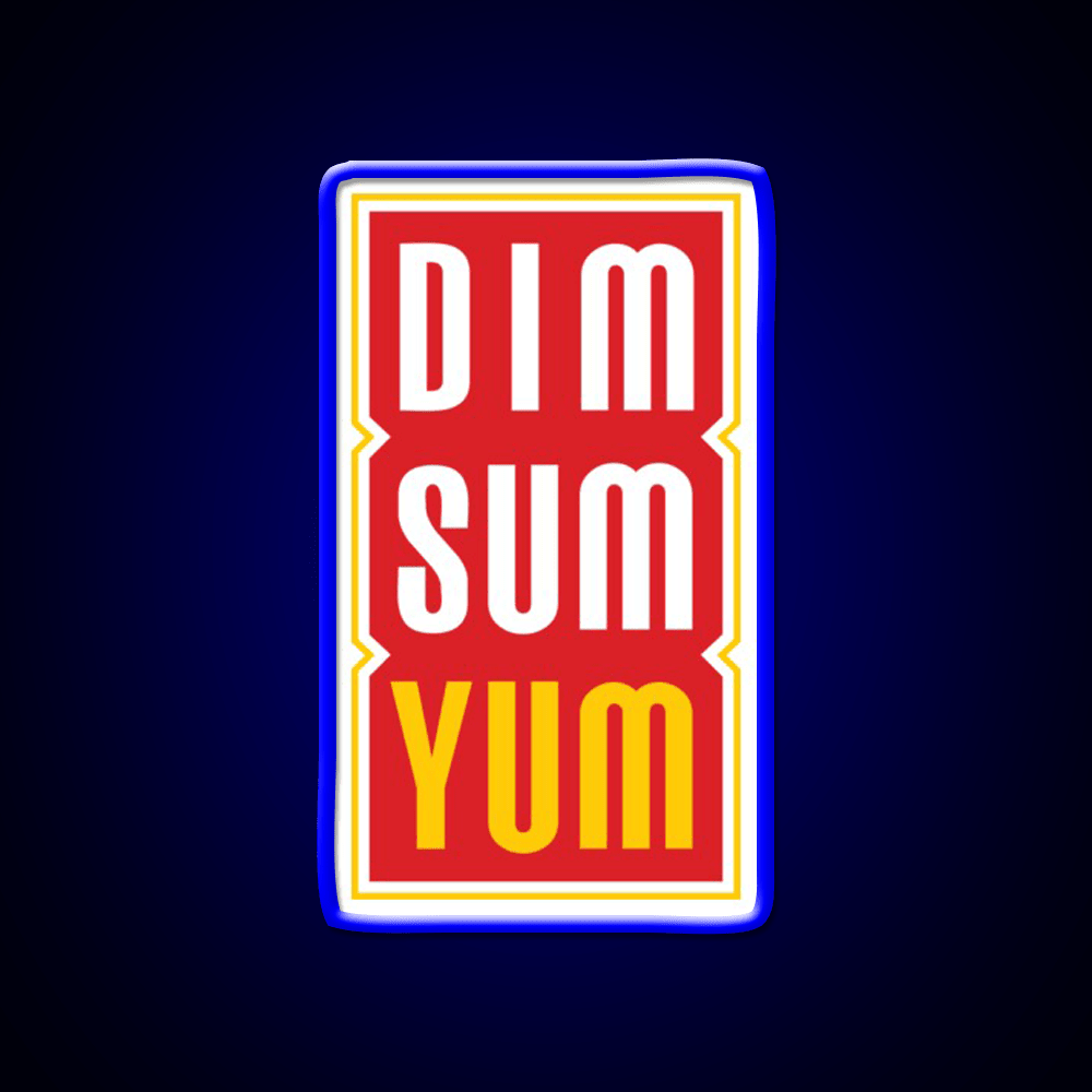 Dim Sum Yum Funny Asian Food Led Neon Sign Chinese Food Rgb Color - Shineneon