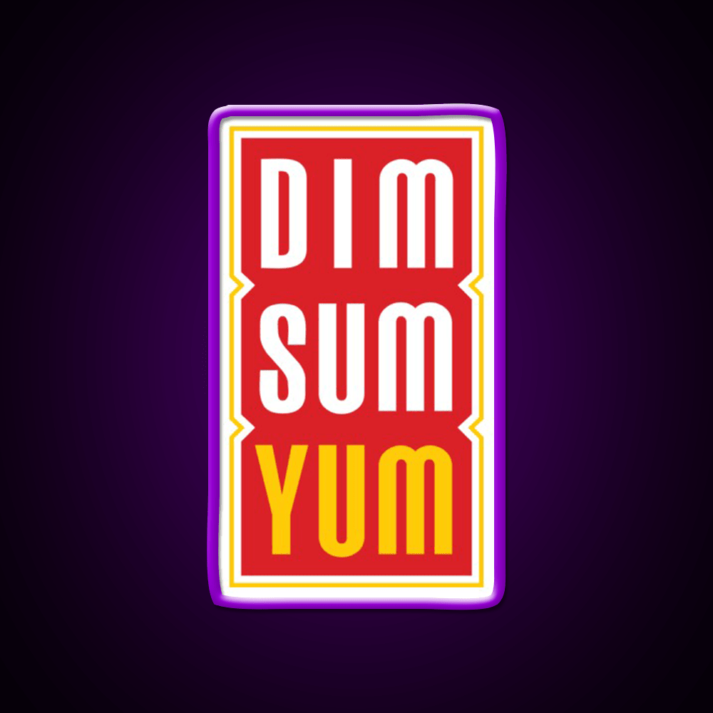 Dim Sum Yum Funny Asian Food Led Neon Sign Chinese Food Rgb Color - Shineneon