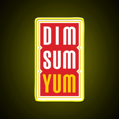 Dim Sum Yum Funny Asian Food Led Neon Sign Chinese Food Rgb Color