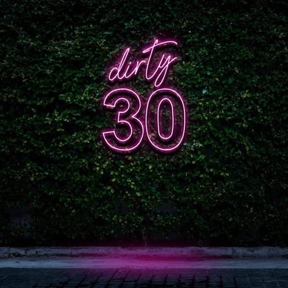 Dirty 30 Pink Led Neon Sign For Birthday Party With Green Wall Background | Shineneon