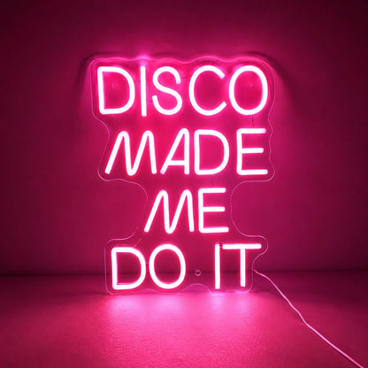 Disco Made Me Do It LED Neon Sign high-converting product image