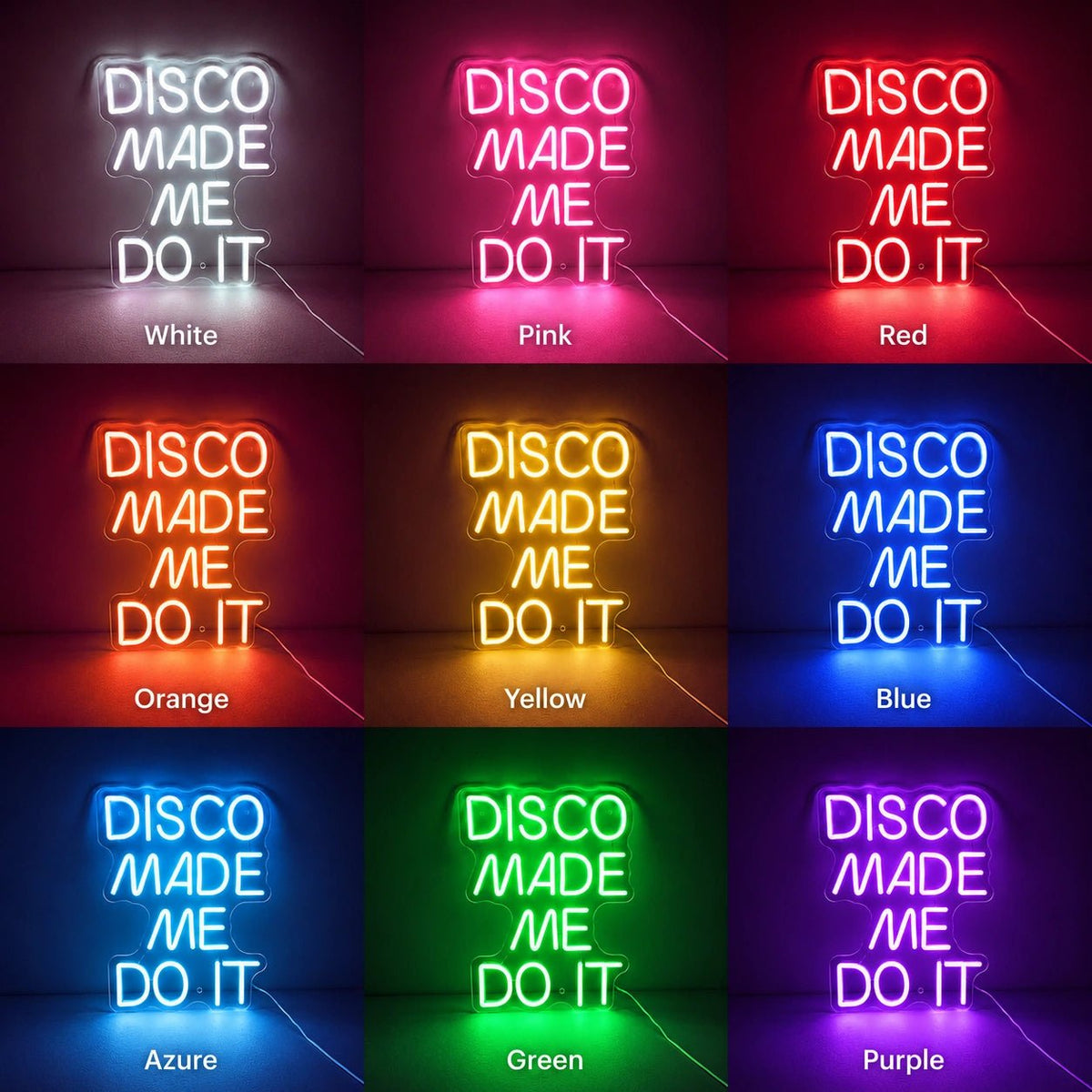 Disco Made Me Do It LED Neon Sign - Shineneon