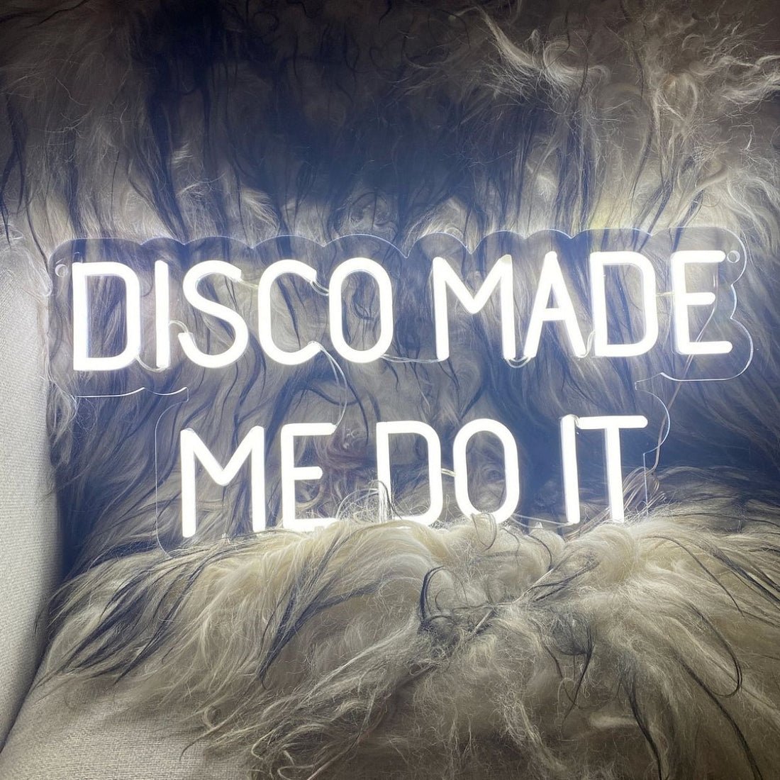 Disco Made Me Do It Led Sign Business Neon Signs - Shineneon