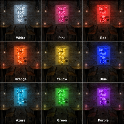 Do It For The Plot Wall Decor LED Neon Sign - 05 Color Grid