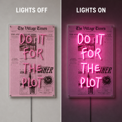 Do It For The Plot Wall Decor LED Neon Sign - 06 Day Night Comparison