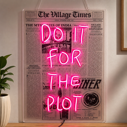 Do It For The Plot Wall LED Neon Sign main product image