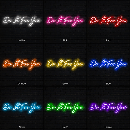 Do It For You LED Neon Sign - 05 Color Grid