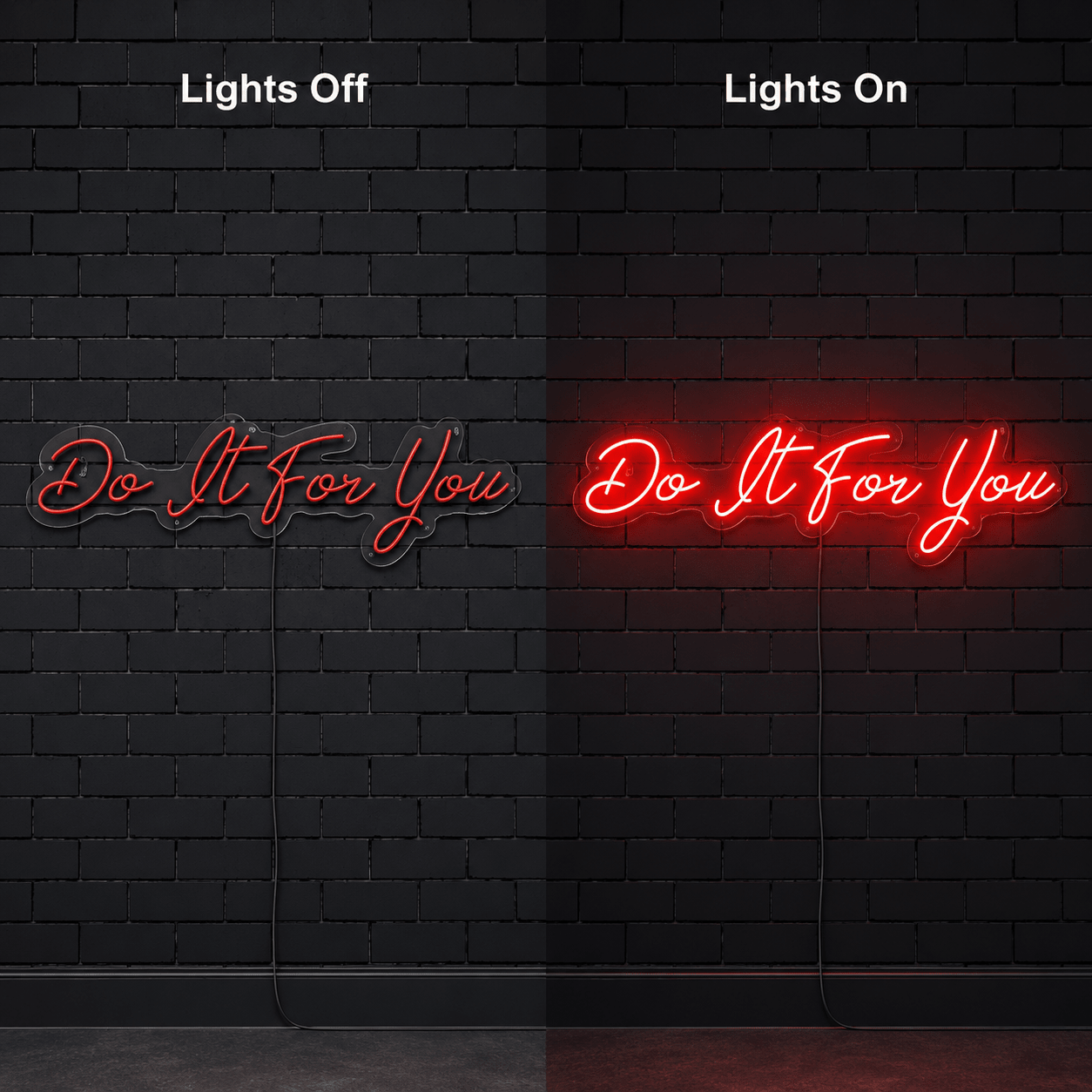 Do It For You LED Neon Sign - Shineneon