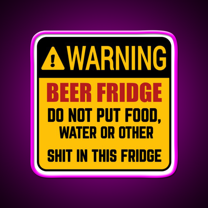 Do Not Put Food Water In This Fridge Beer Bar Decor Led Neon Sign Rgb Color