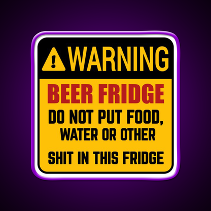 Do Not Put Food Water In This Fridge Beer Bar Decor Led Neon Sign Rgb Color