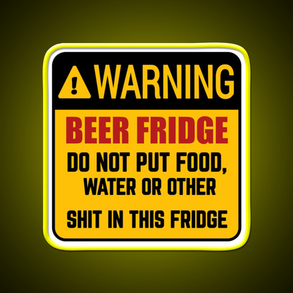Do Not Put Food Water In This Fridge Beer Bar Decor Led Neon Sign Rgb Color