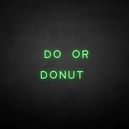 Do Or Donut Neon Sign | Shineneon