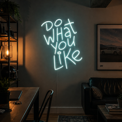 Do What You Like LED Neon Sign - 02 High-Converting Product Image