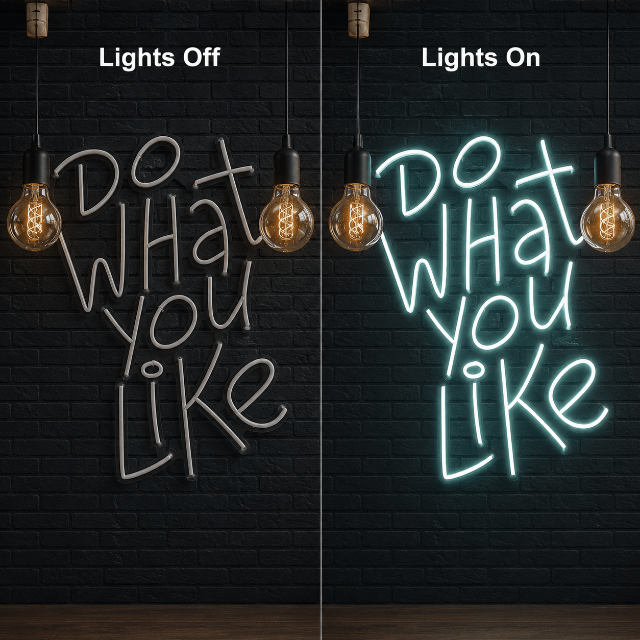 Do What You Like LED Neon Sign - Shineneon