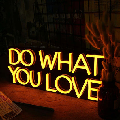 Do What You Love Led Neon Sign For Wall Decor - Shineneon
