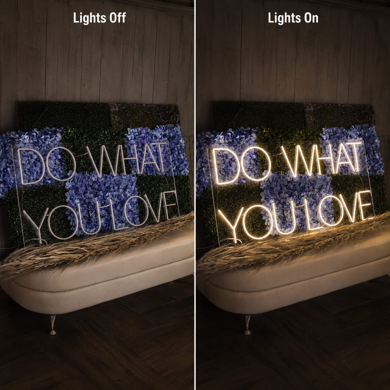 Do What You Love LED Neon Sign Home Decor - 06 Day Night Comparison