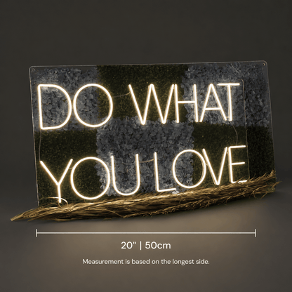 Do What You Love LED Neon Sign Home Decor - Shineneon