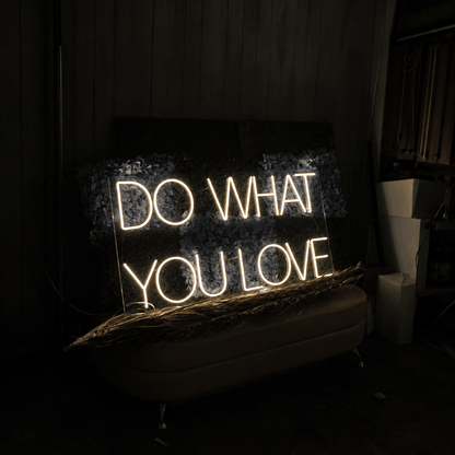 Do What You Love LED Neon Sign Home Decor - Shineneon