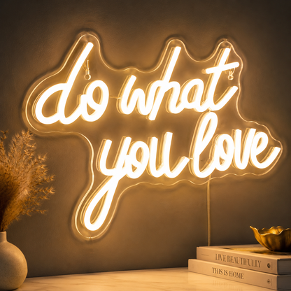 Do What You Love LED Neon Sign Living Room Decor - 02 High-Converting Product Image
