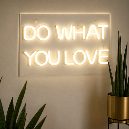 Do What You Love LED Neon Sign Wall Art - 03 Real Lifestyle Scene