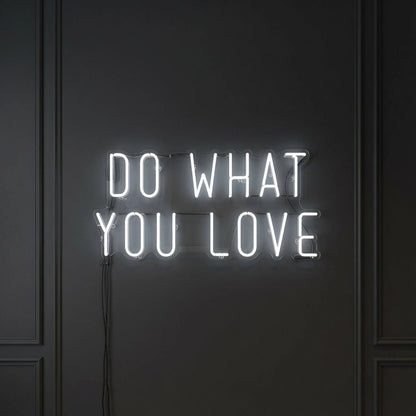 Do What You Love LED Neon Sign Wall Decor - Shineneon