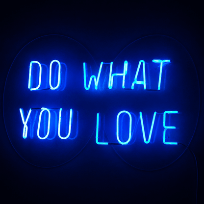 Do What You Love LED Neon Sign Wall Neon Sign - Shineneon