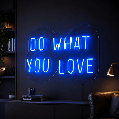 Do What You Love LED Neon Sign Wall Neon Sign - Shineneon