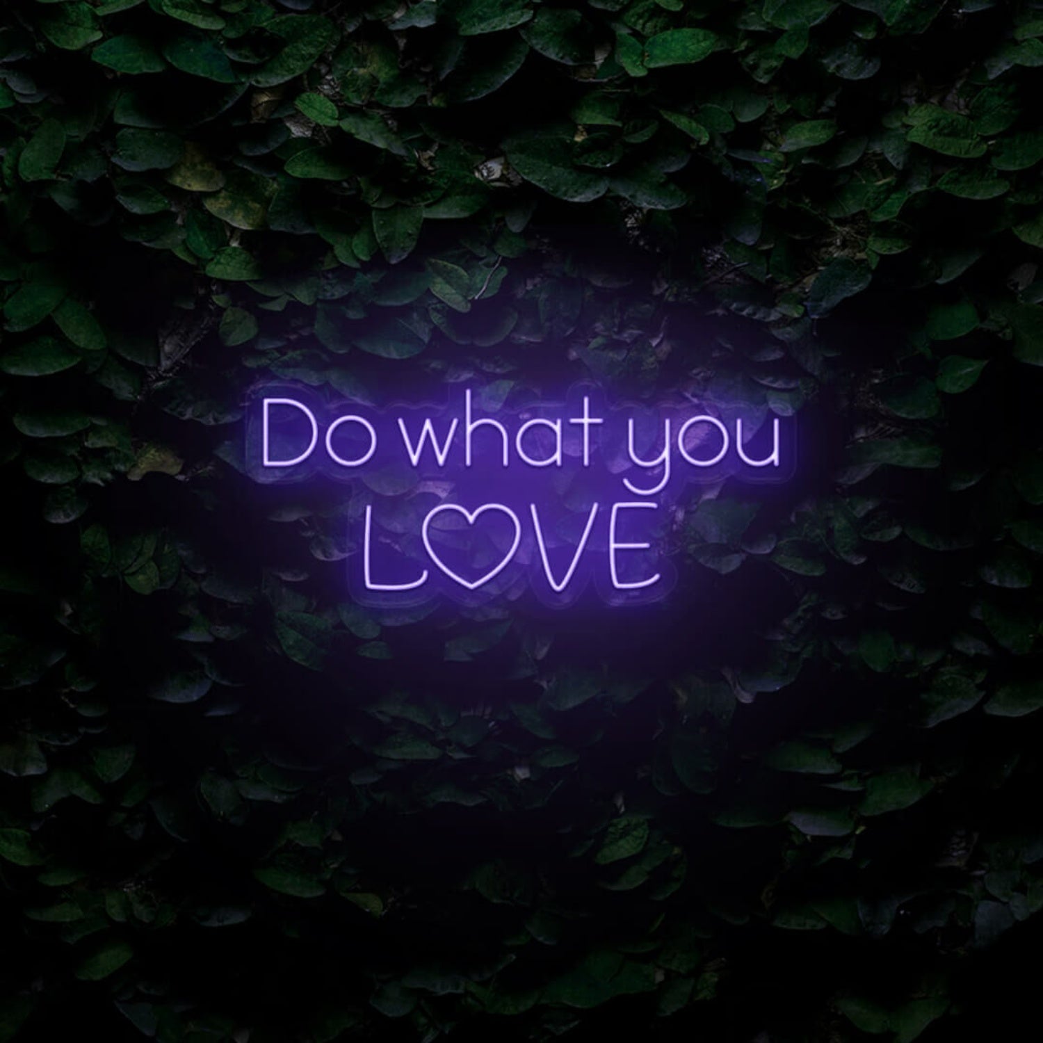 Do What You Love Led Sign | Shineneon