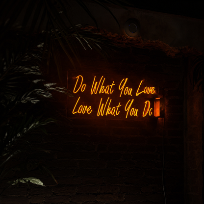 Do What You Love Love What You Do LED Neon Sign - 01 Original Product Image
