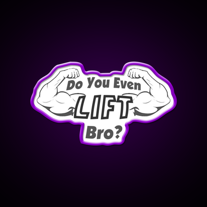 Do You Even Lift Gym Fitness Led Neon Sign Rgb Color