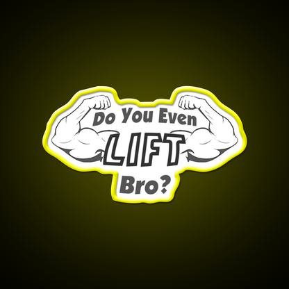 Do You Even Lift Gym Fitness Led Neon Sign Rgb Color