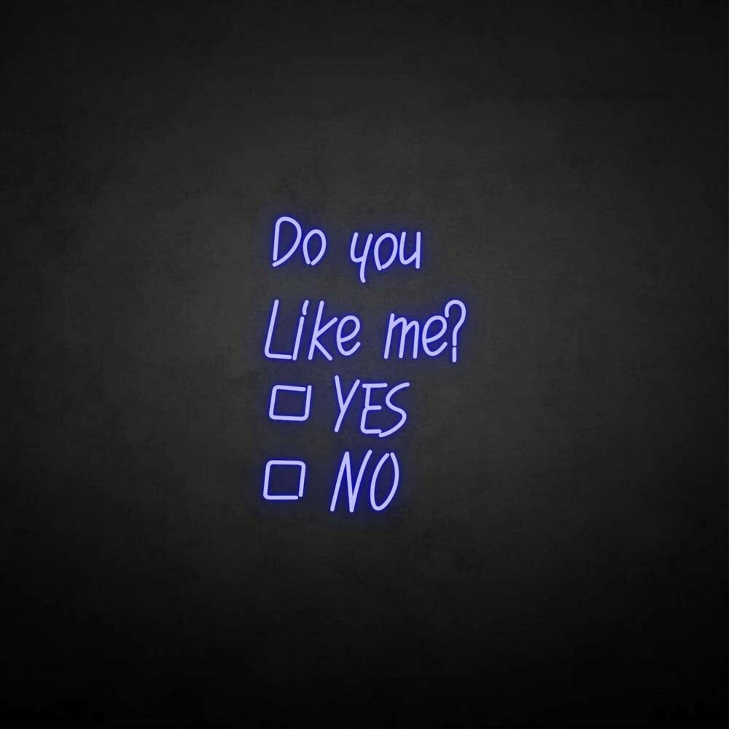 Do You Like Me Neon Sign | Shineneon