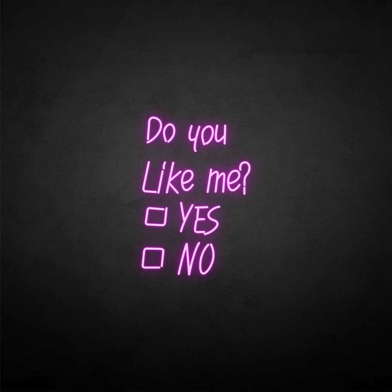 Do You Like Me Neon Sign | Shineneon