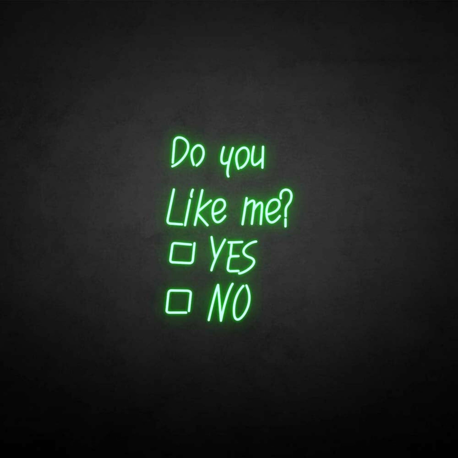 Do You Like Me Neon Sign | Shineneon