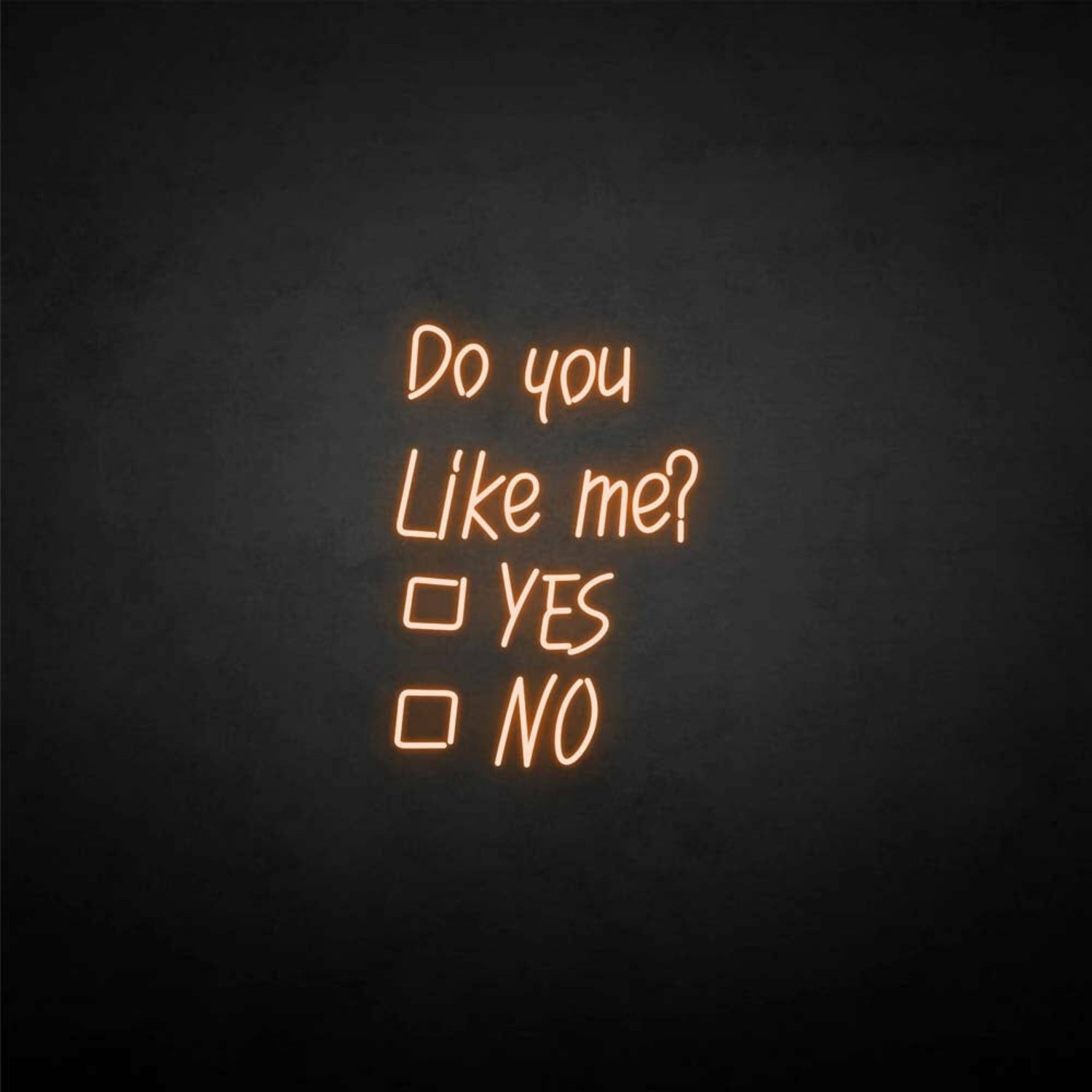 Do You Like Me Neon Sign | Shineneon