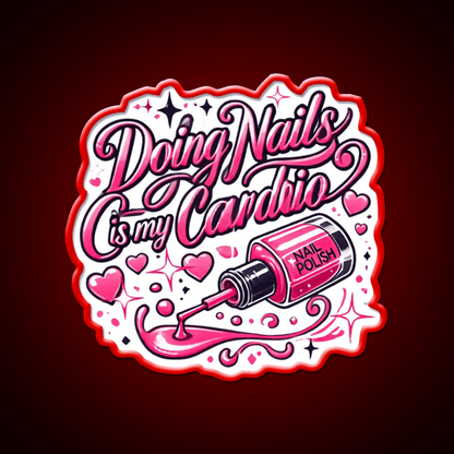 Doing Nails Is My Cardio Nail Salon Led Neon Sign Rgb Color - Shineneon