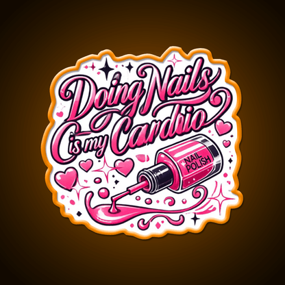 Doing Nails Is My Cardio Nail Salon Led Neon Sign Rgb Color - Shineneon